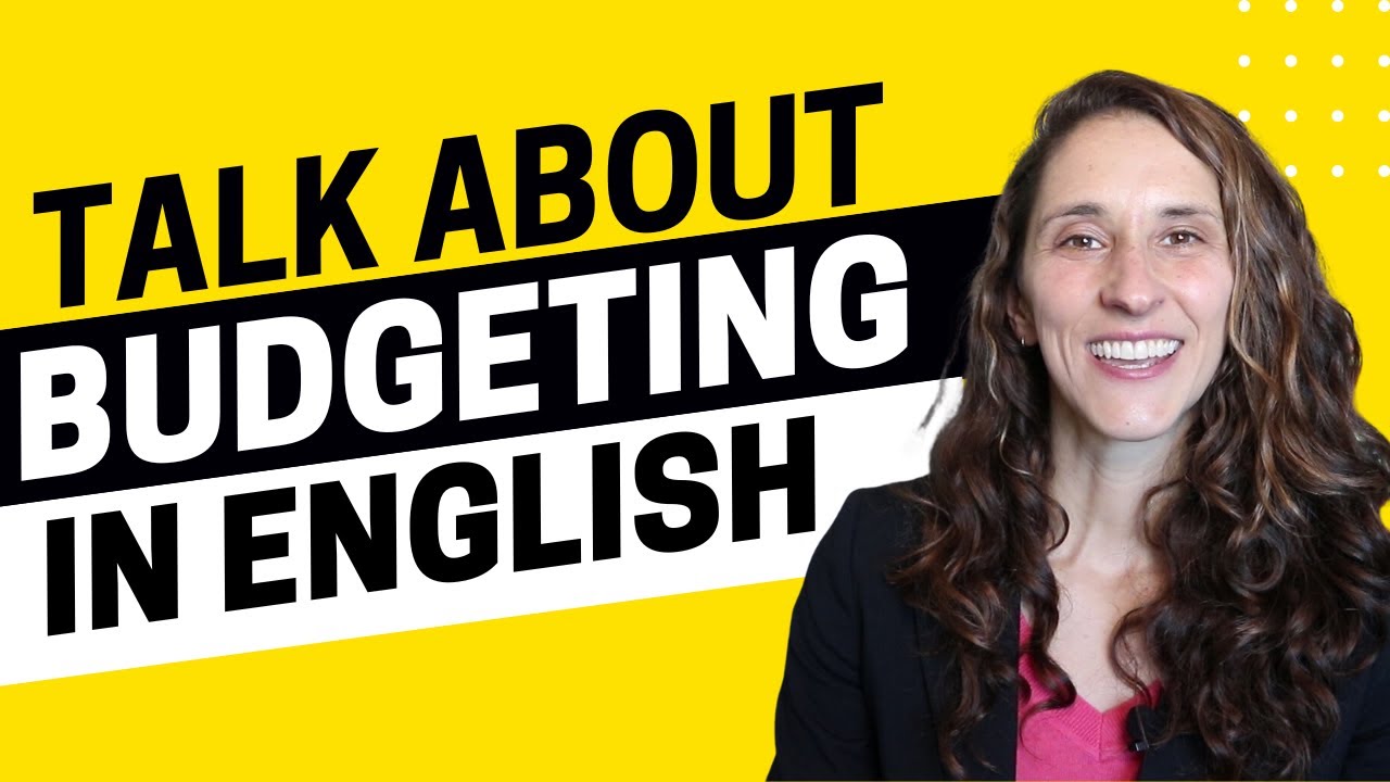 2020 - How to Bond Over Budgeting in English