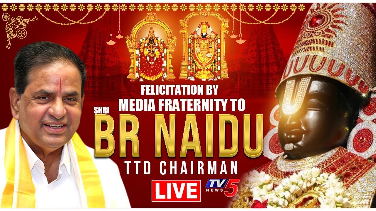 LIVE : Media Fraternity Felicitation to BR Naidu TTD Chairman | TV5 News