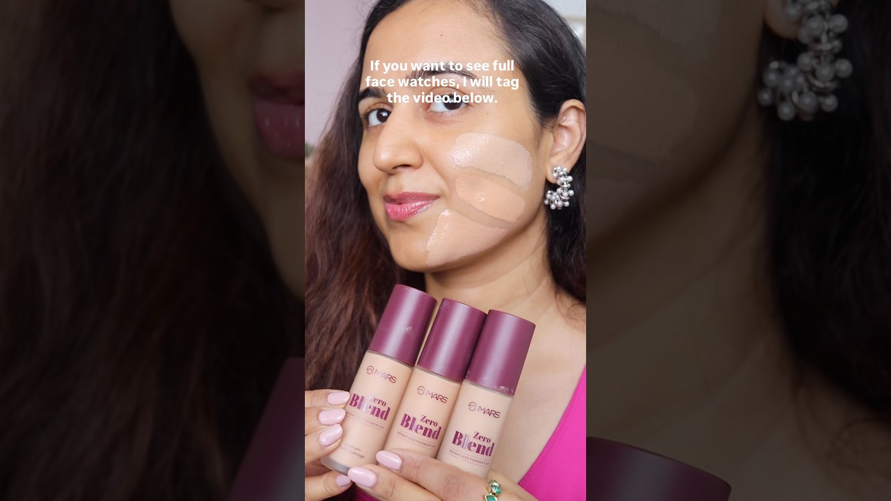 Mars Zero Blend Foundation Shades for Medium Skin tone | Waysheblushes