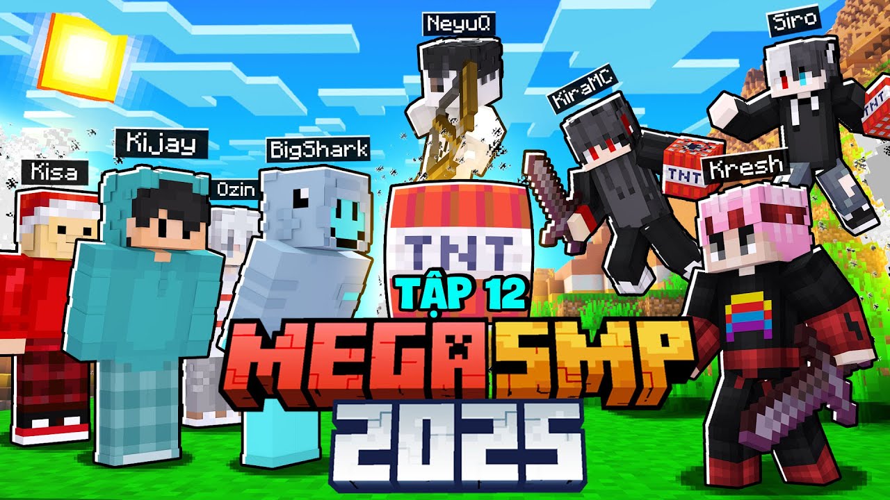 Mega SMP 2025 Tập 12: Team 