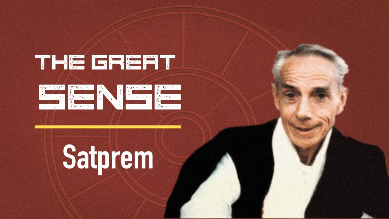THE GREAT SENSE - Satprem