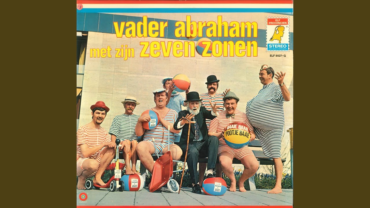 Vader Abraham Had Zeven Zonen