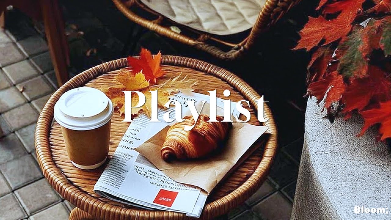 Playlist 🍂 듣기만 해도 카페 향 느껴지는 노래 | 감성 카페음악