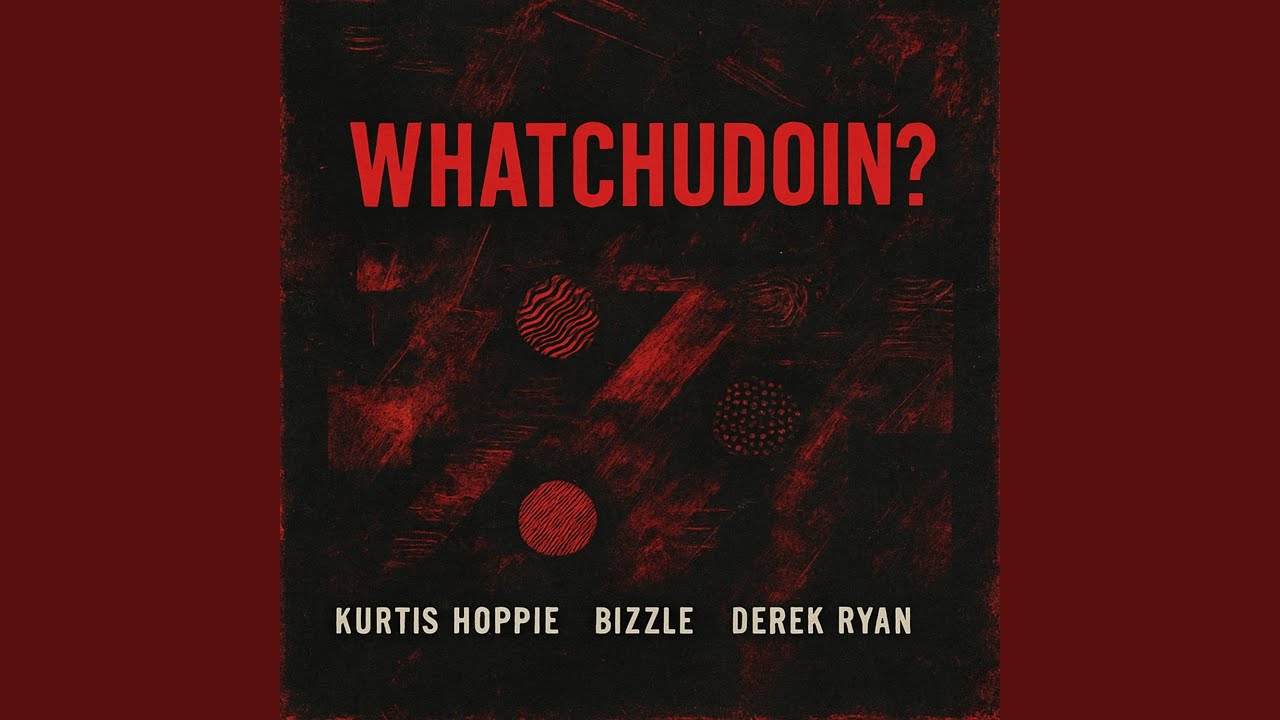 WHATCHUDOIN?