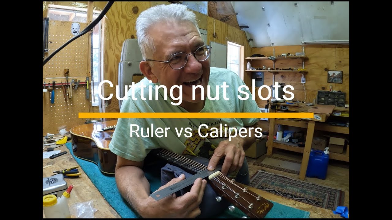 Setting nut slots: Ruler vs calipers