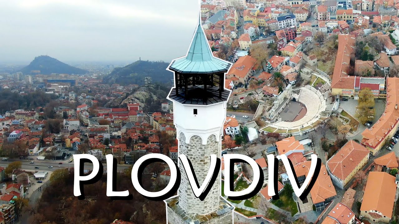 Plovdiv - One of the oldest cities in the world [drone 4k]