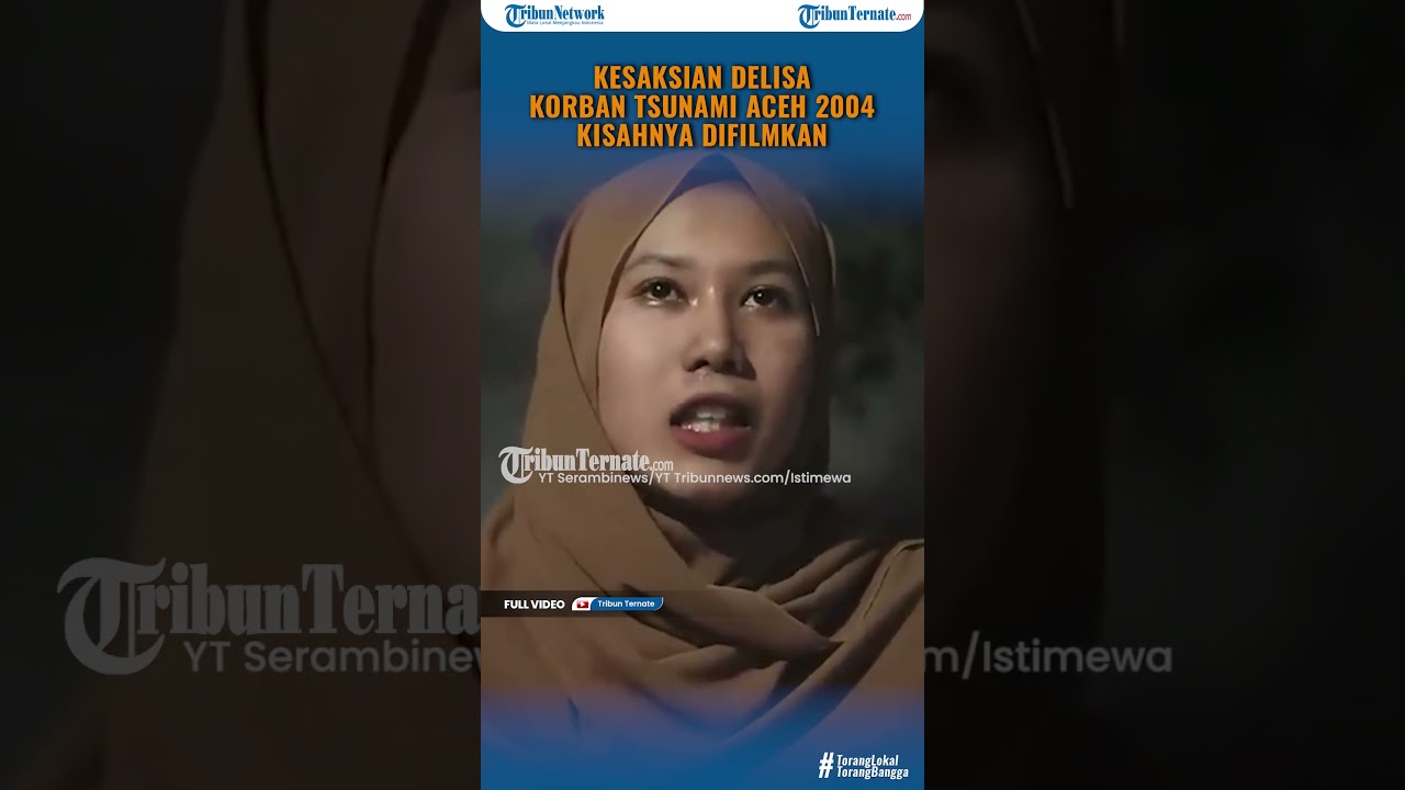 Kesaksian Delisa Korban Tsunami Aceh 2004, Kisahnya Diangkat Jadi Film Hafalan Shalat Delisa