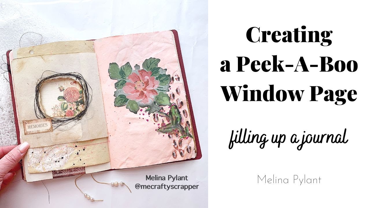 CREATING A PEEK-A-BOO WINDOW PAGE | FILLING UP A JOURNAL | #papercraft #diy #journal