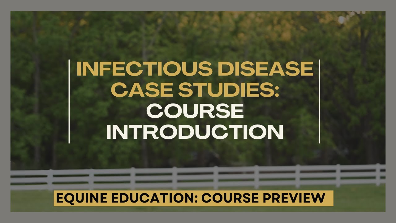 Infectious Disease Case Studies: Course Introduction