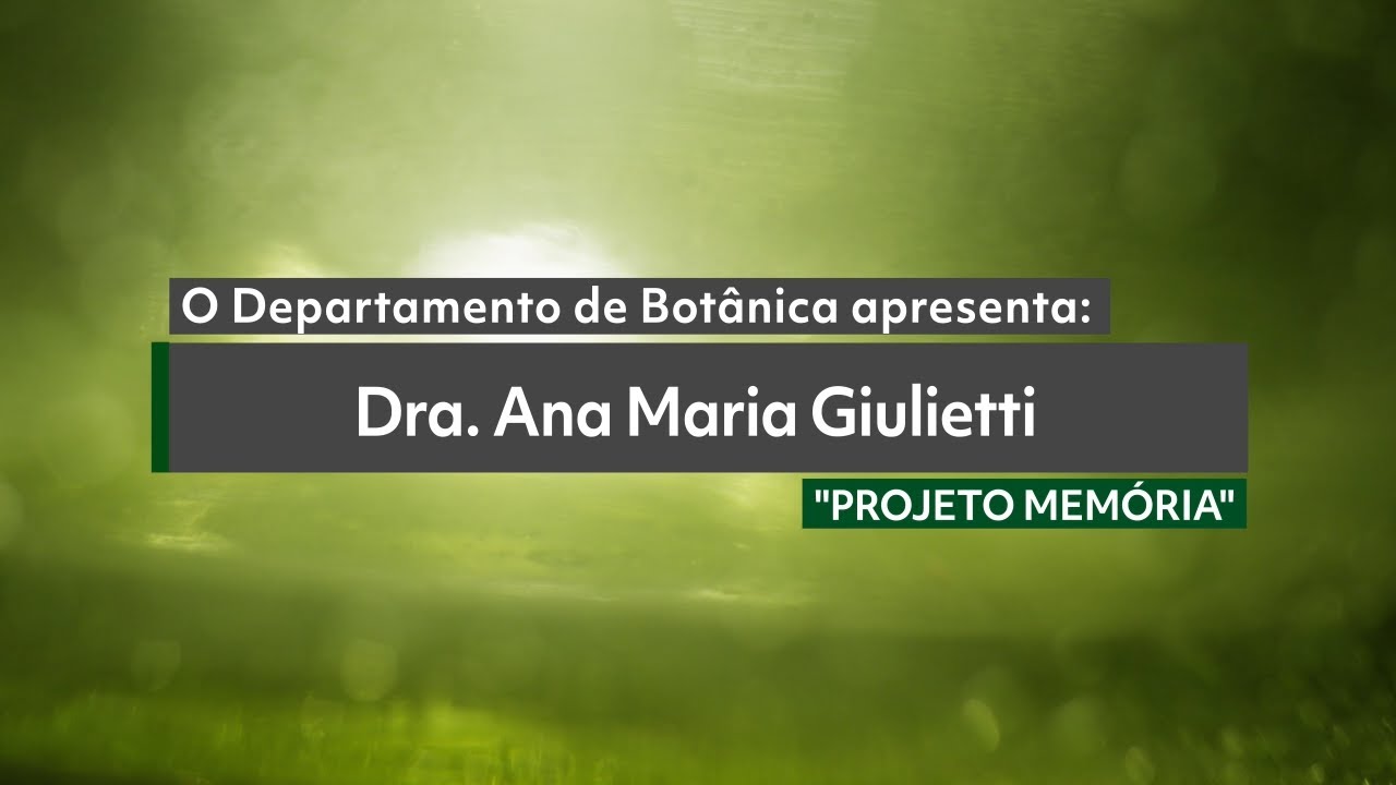 Projeto Mem&oacute;ria - Entrevistada: Prof. Dra. Ana Maria Giulietti