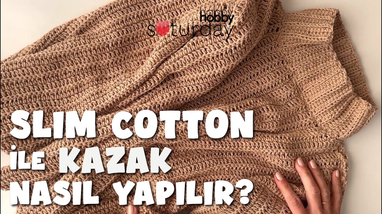 Slim Cotton İle Kazak Nasıl Yapılır? #kendinyap #örgü