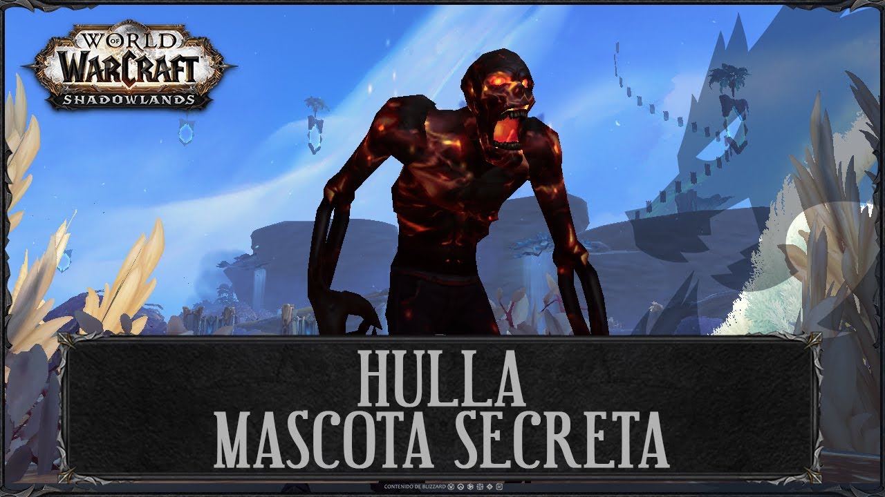 🔮 Mascota de compañía Secreta | Hulla | World of Warcraft