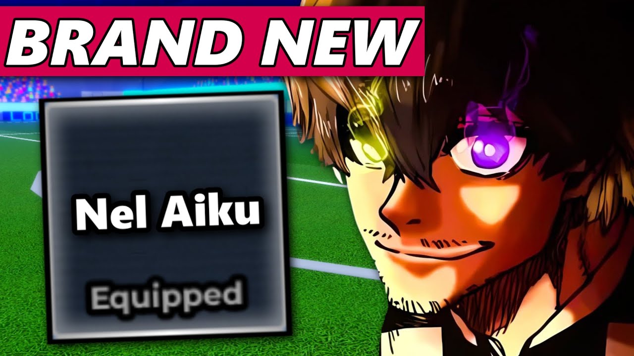 NEL Aiku Rework Is HERE (Full Showcase) | Blue Lock Rivals