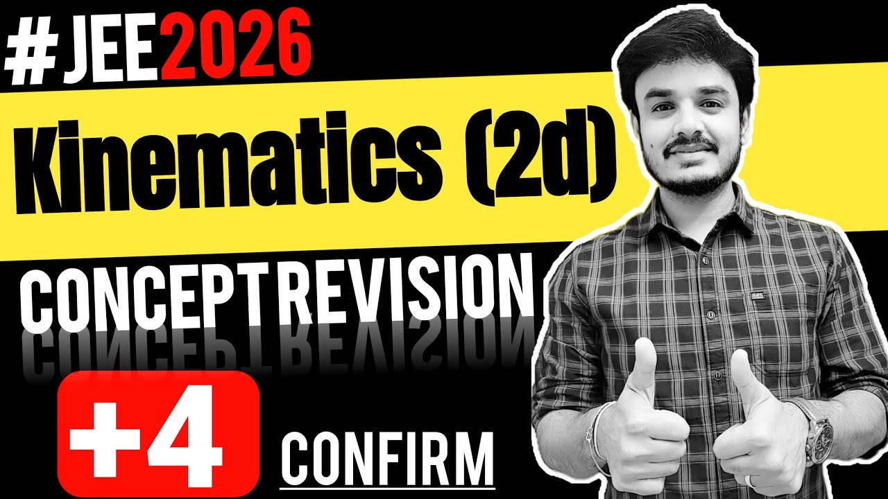 Motion in Plane One Shot | All Concepts Step-by-Step Revision | JEE 2026 Physics | NEET 2026