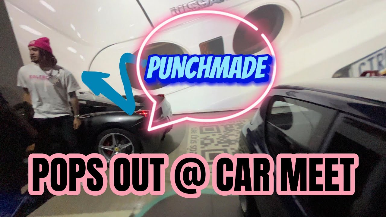 PUNCHMADE DEV - POPS OUT AT CAR SHOW