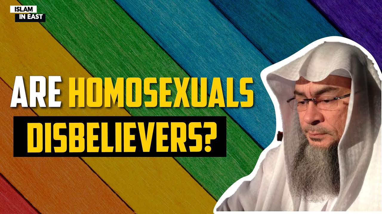 Являются ли гомосексуалы неверующими? | Шейх Ассим Аль Хаким