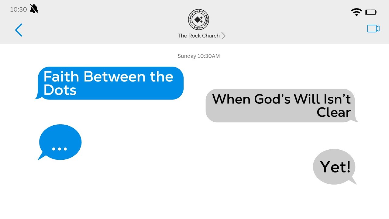 Faith Between the Dots Part 1 -The Will of God