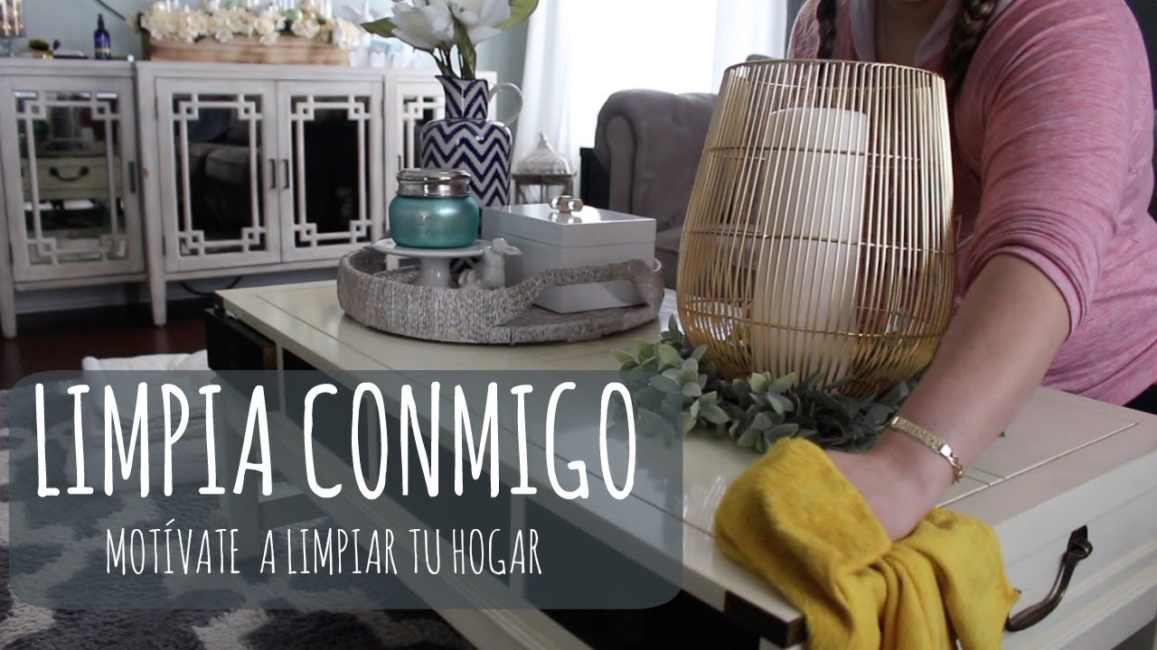 LIMPIA CONMIGO| MOTÍVATE A LIMPIAR