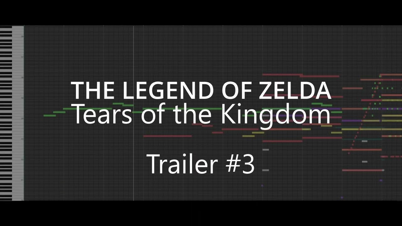 Zelda Tears of the Kingdom - Trailer #3 (Arrangement) | Midi Mockup