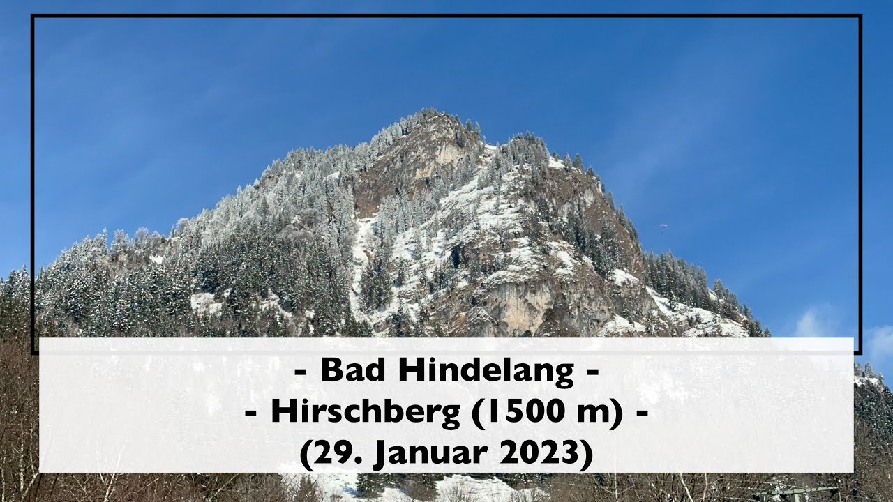 Traumwetter in Hindelang - Hirschberg [1500 m] (29. Januar 2023)