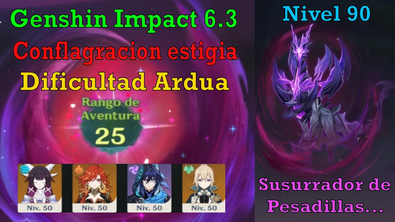 Genshin Impact 6.3 Conflagración Estigia Susurrador de Pesadillas en Dificultad 3 Ardua en AR25