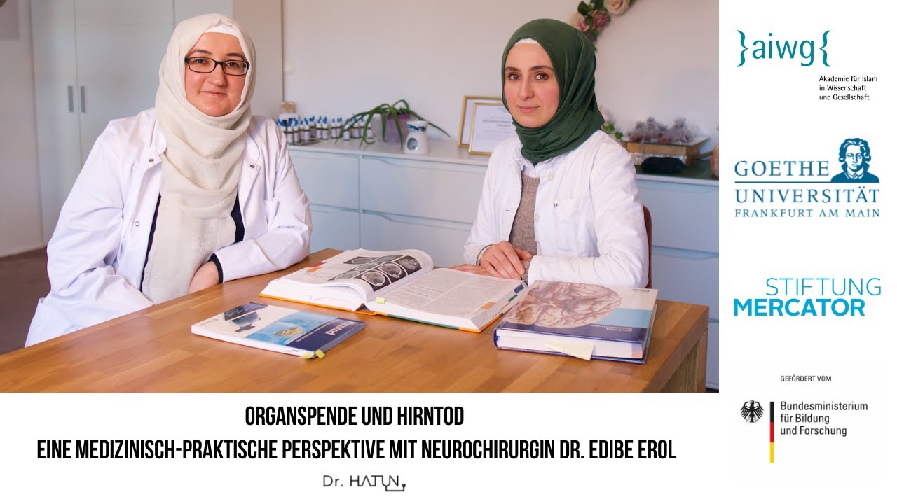 Organspende und Hirntod - eine medizinisch-praktische Perspektive mit Neurochirurgin Edibe Erol