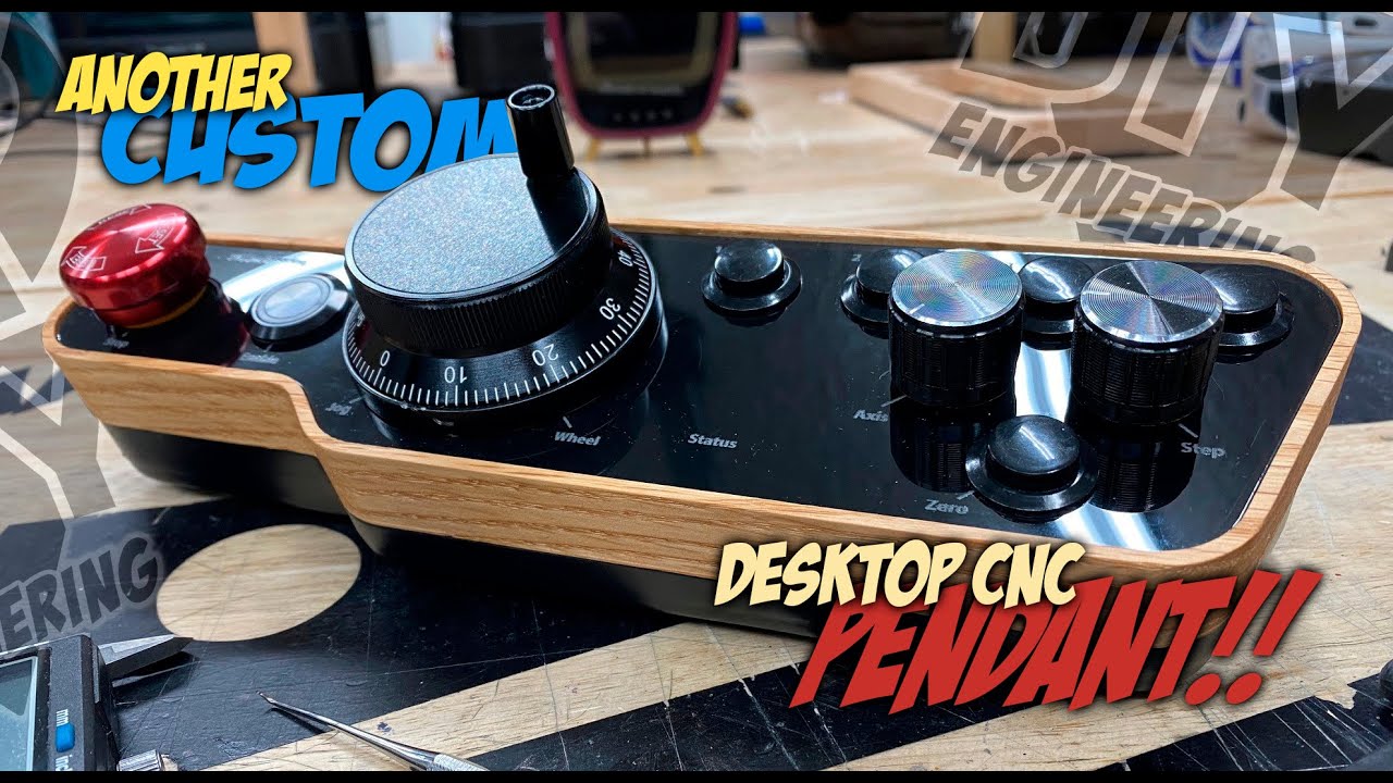 Building a Better CNC Pendant Using Fusion360!