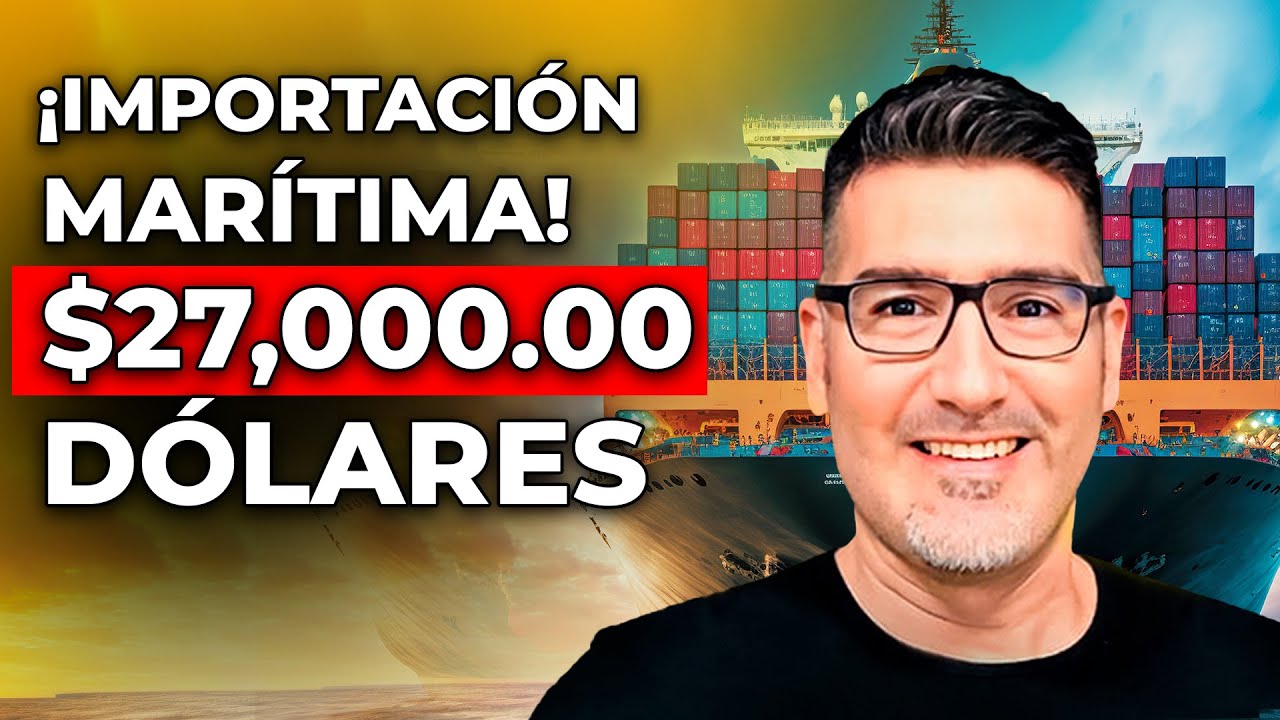 Cómo Importar desde China a México Paso a Paso (Costos + Incoterms + Fletes)