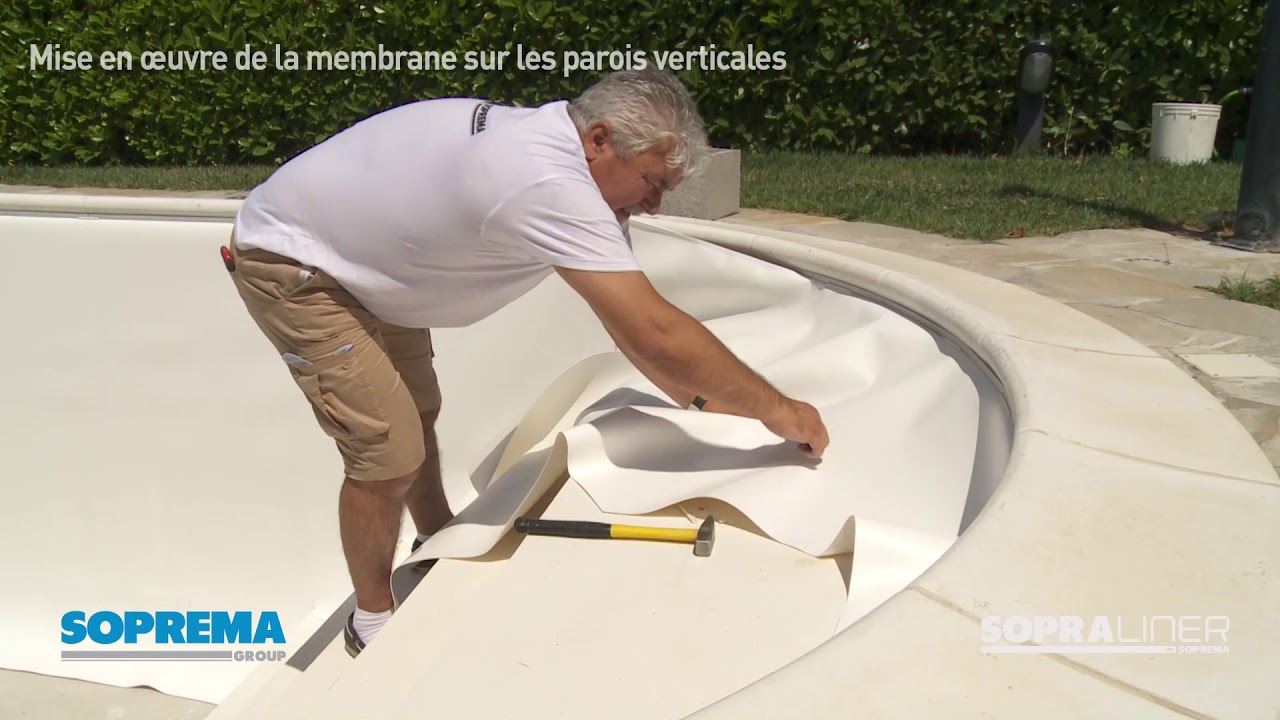 SOPRALINER - Chap 2: mise en œuvre de la membrane sur le parois verticales