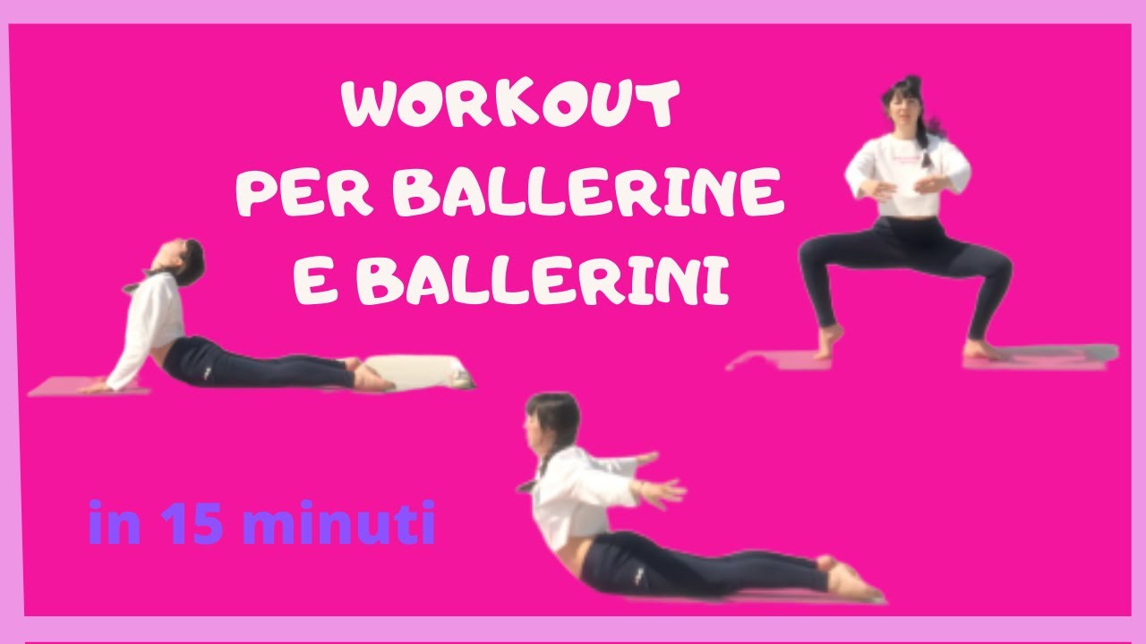 WORKOUT per BALLERINE in 15 MINUTI | allenarsi in quarantena parte 2