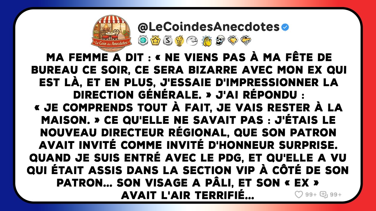 Ma femme a dit : « Ne viens pas à ma fête de bureau ce soir, ce sera bizarre avec mon ex qui est...
