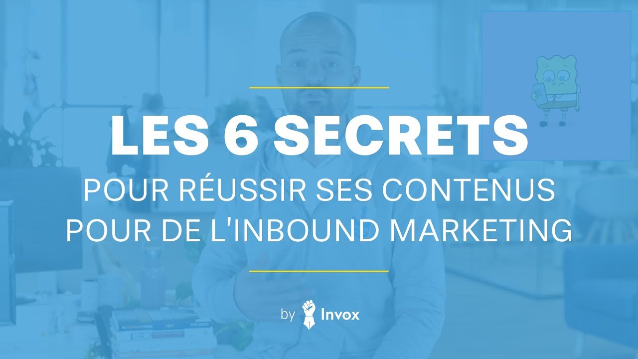 6 conseils pour réussir ses contenus en Inbound Marketing