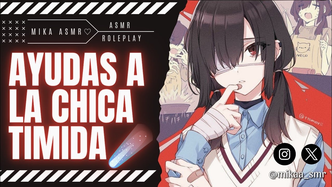 AYUDAS A LA CHICA TIMIDA☄️|ASMR/ROLEPLAY ♡