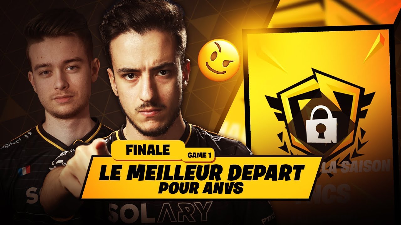 FNCS FINALE #5 ► LE MEILLEUR DÉPART POUR ANVS - GAME 1