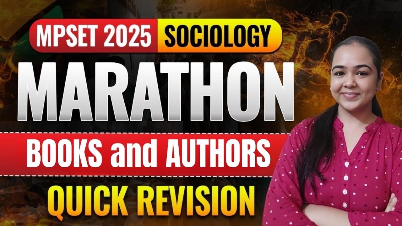 MPSET 2025 Sociology Marathon 🔥 BOOKS and AUTHORS Quick Revision
