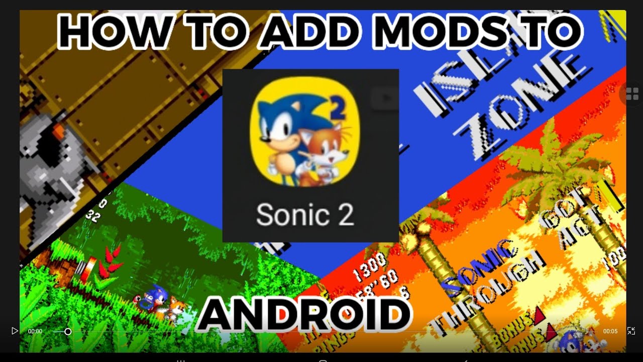 HOW TO ADD MODS TO SONIC 2 ANDROID