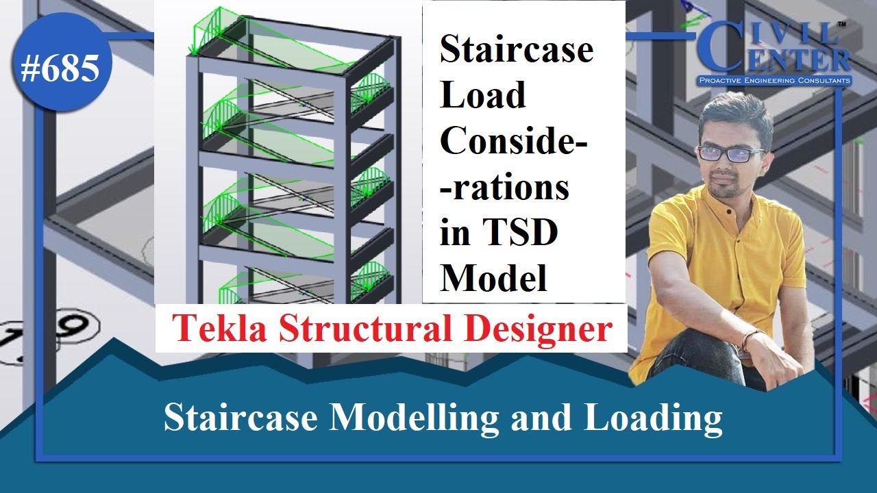 Tekla Structural Designer: моделирование лестниц и расчет нагрузок в TSD.