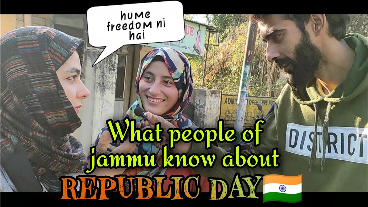 WHAT PEOPLE OF JAMMU KNOW ABOUT REPUBLIC DAY || PUBLIC ANSWERS || ONLY JHAKAS