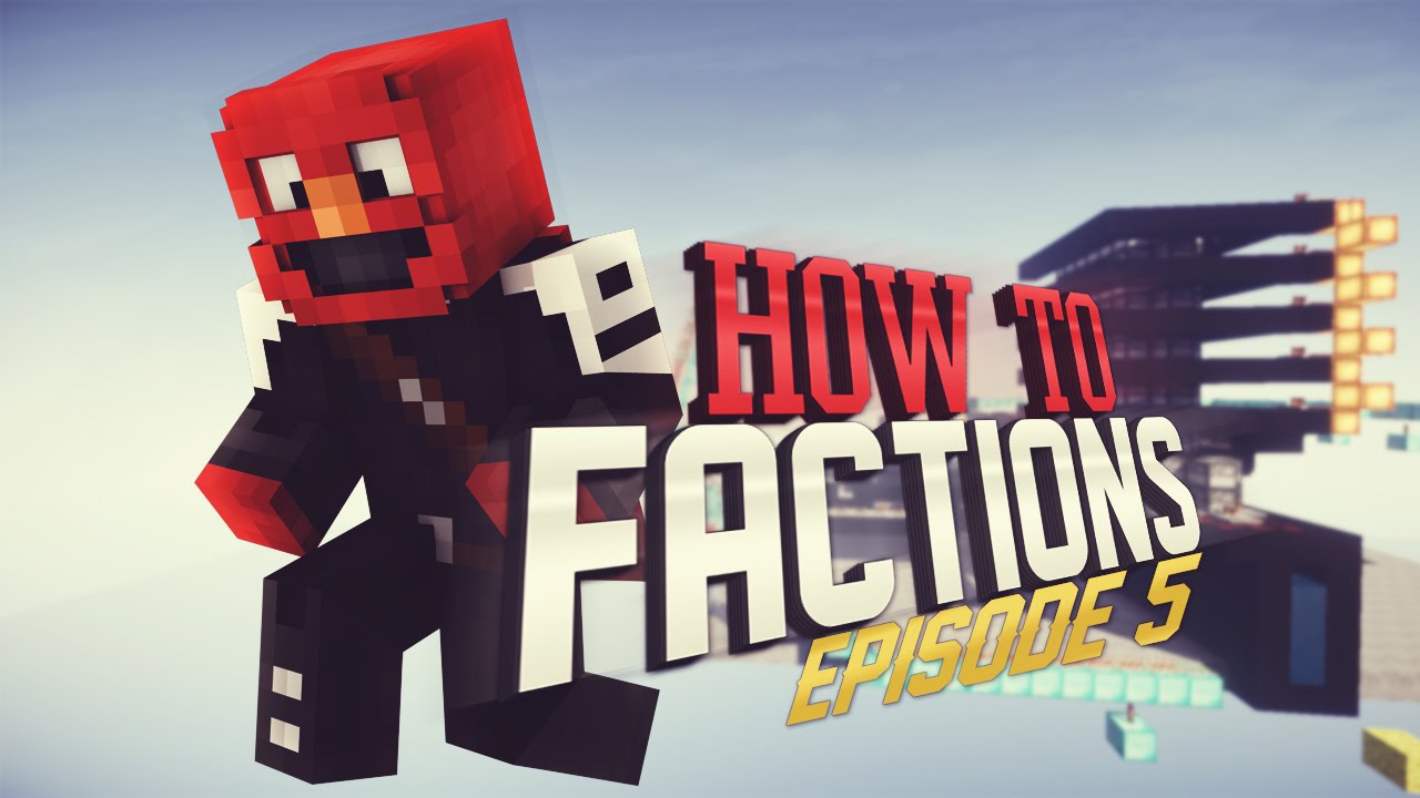 Minecraft: How to Factions - Leinarcher Basics! #5 (Factions Tutorial Series!)