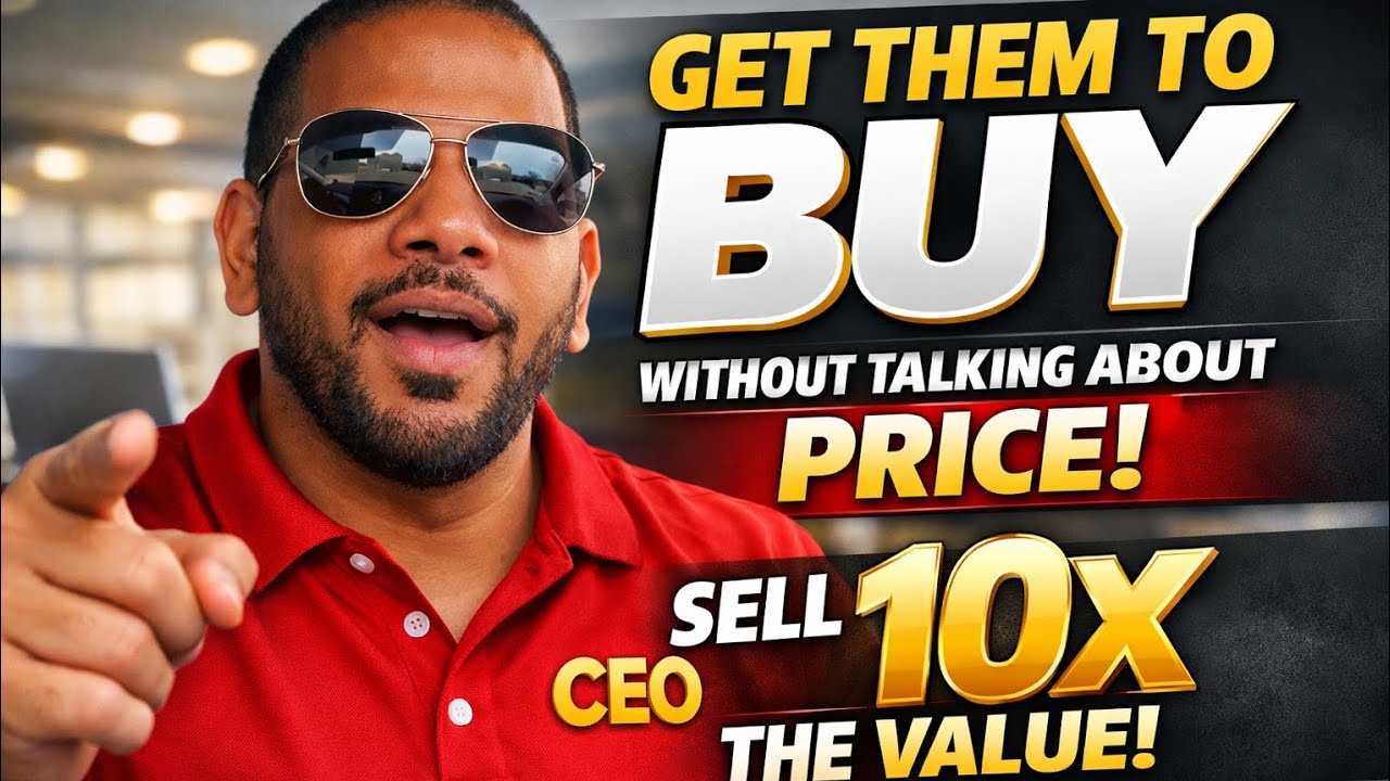 If You Keep Talking Price… You’ll Stay Broke [STOP SELLING PRICE] (10X VALUE CLOSES EVERY TIME)