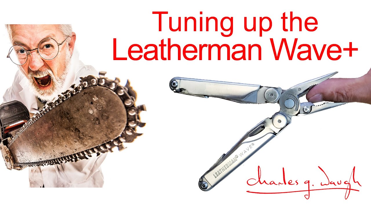 Tuning the Leatherman Wave + (rather *unlike* tuning a violin!)