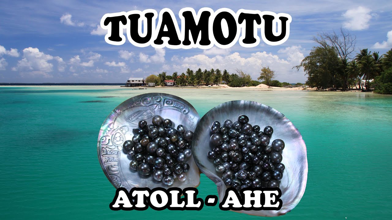 TUAMOTU : AHE