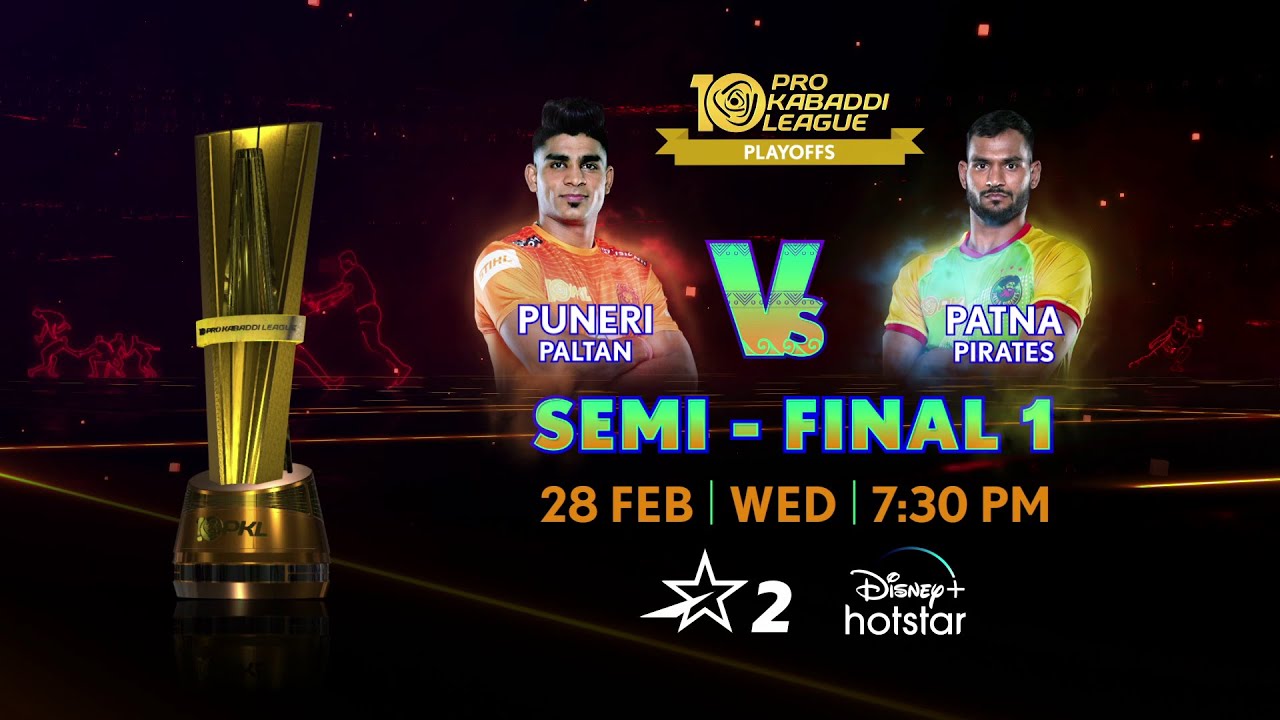 Pro Kabaddi League 10 Semi Final LIVE | Puneri Paltan vs Patna Pirates | 28 FEB