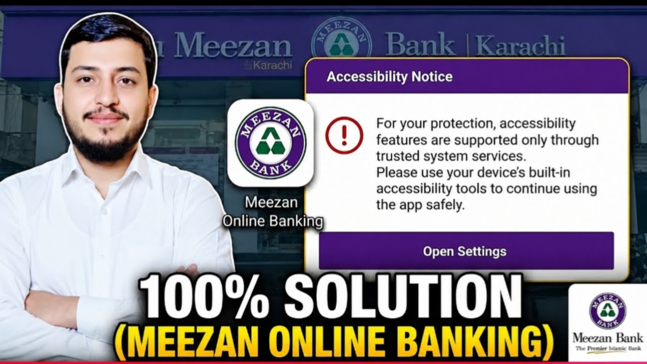 For your protection accessibility features  meezan bank || Meezan bank login problem