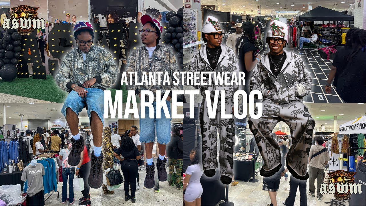 Atlanta Streetwear Market Vlog | Fashion Brands, Clothes & More