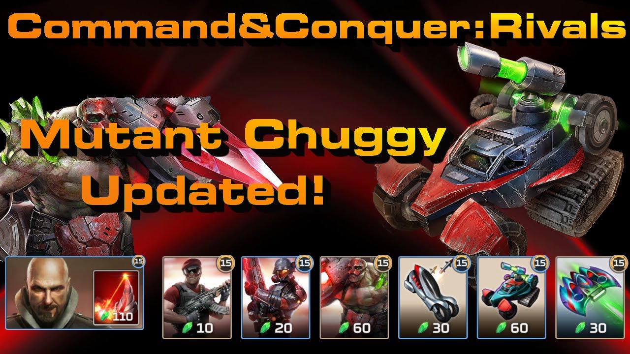 C&C Rivals: Updated Mutant Chuggy!