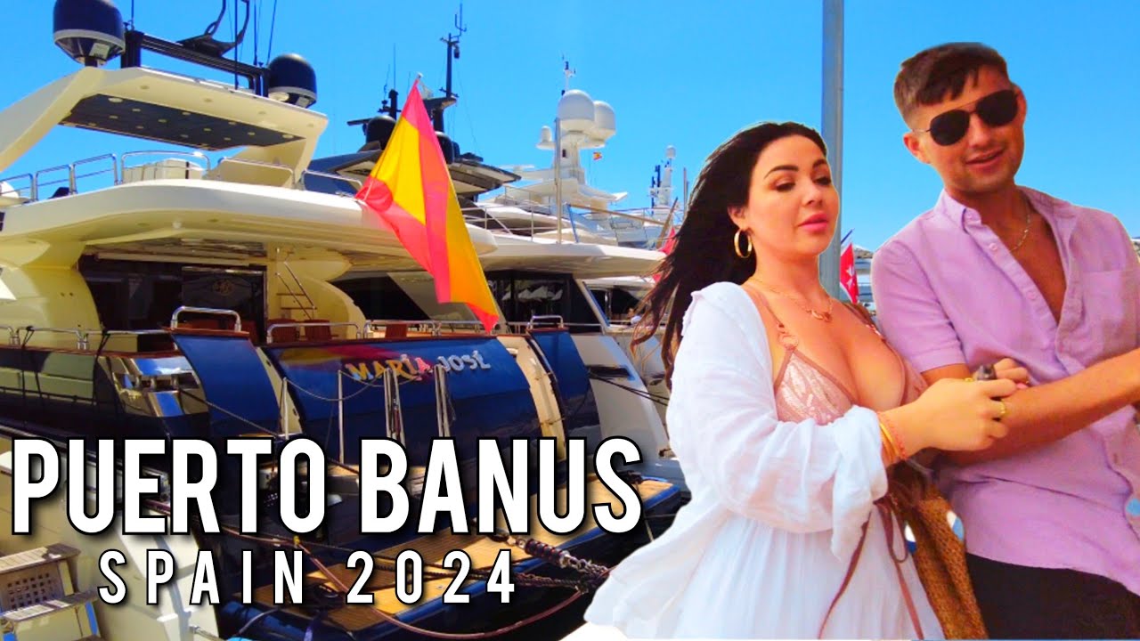 PUERTO BANUS 🇪🇦 June 2024 Update Luxury Yacht & Cars Costa del Sol Marbella Spain 4K
