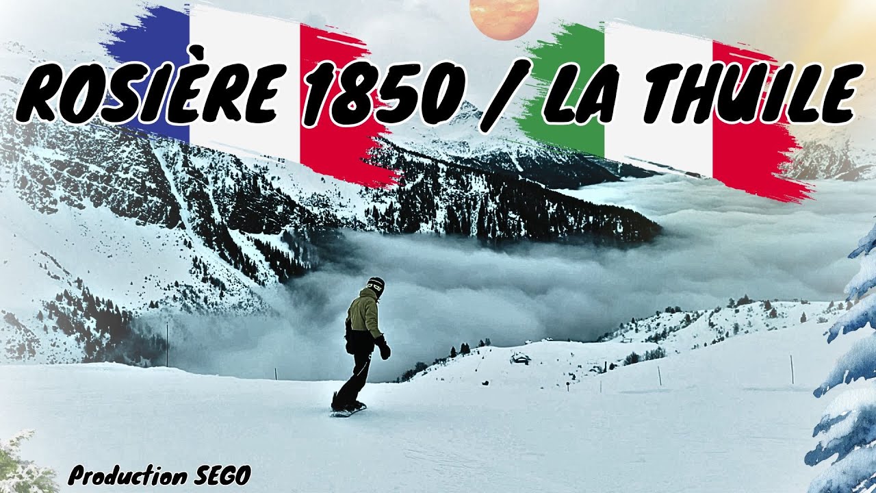 La Rosière 1850 / La Thuile 2024