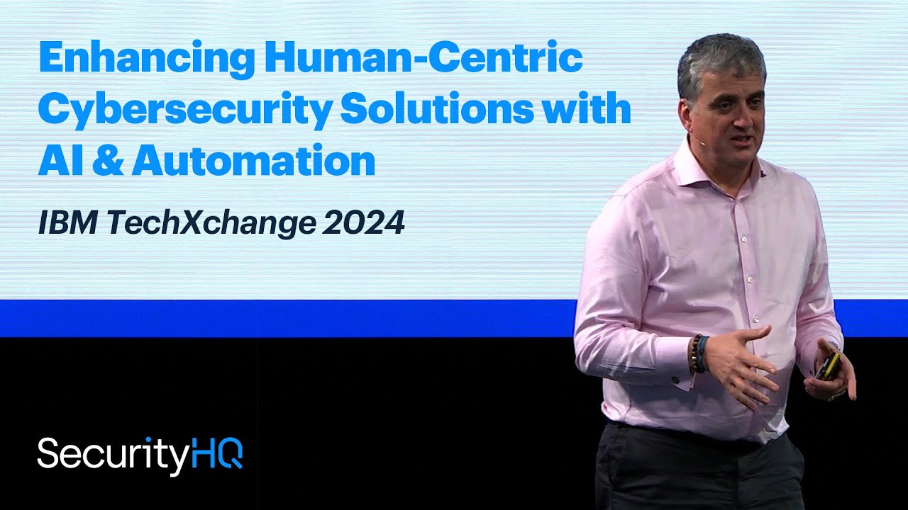 Enhancing Human-Centric Cybersecurity Solutions with AI & Automation - IBM TechXchange