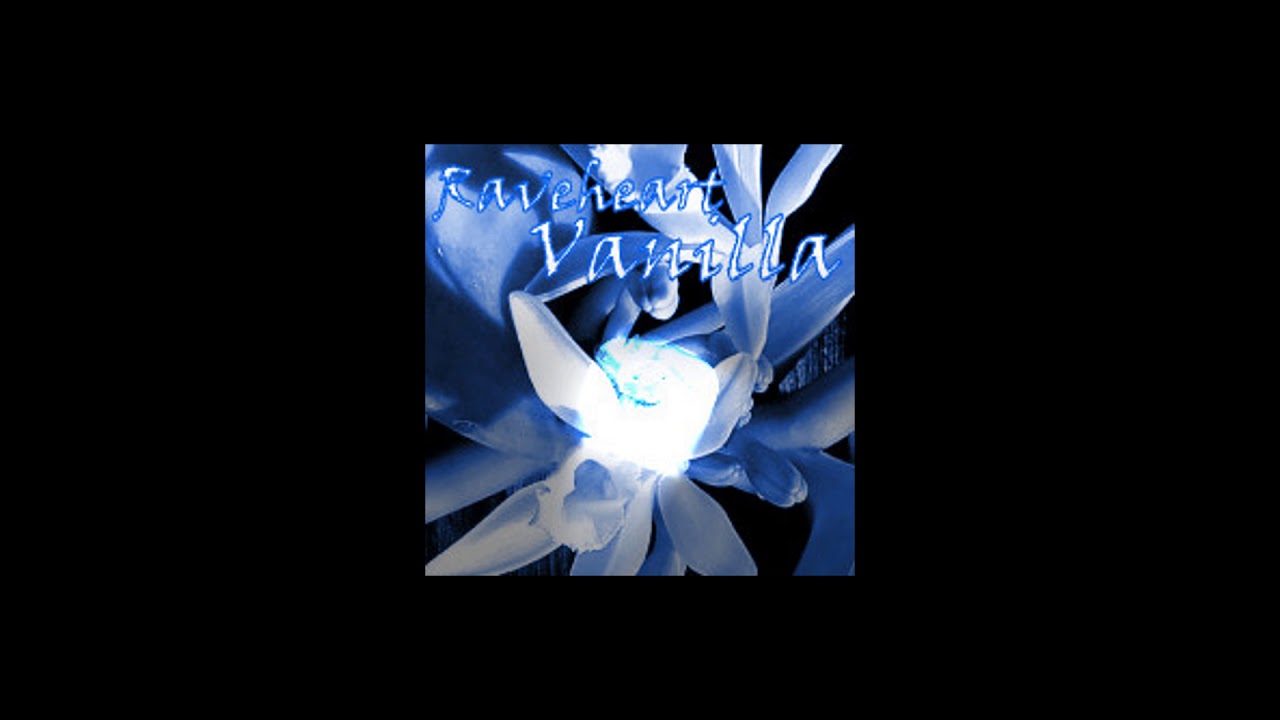 Raveheart - Vanilla (Club Mix)